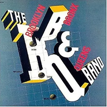 The Brooklyn, Bronx & Queens Band: The Brooklyn, Bronx & Queens Band