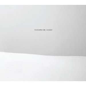 Album The Brother Kite: Isolation