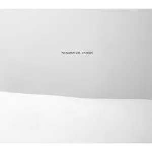 The Brother Kite: Isolation