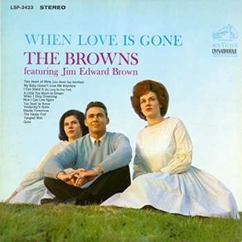 Album The Browns: When Love Is Gone