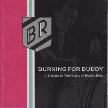 Album Buddy Rich Big Band: Burning For Buddy - A Tribute To The Music Of Buddy Rich