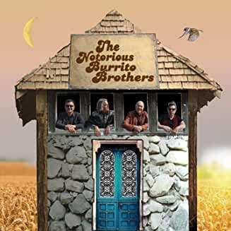 Album The Burrito Brothers: The Notorious Burrito Brothers