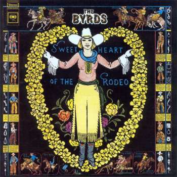 2CD The Byrds: Sweetheart Of The Rodeo