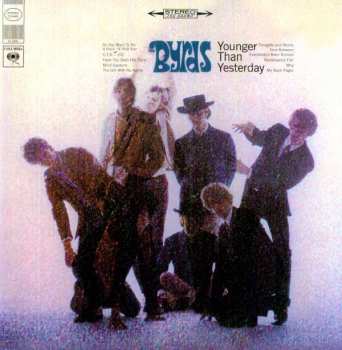 Album The Byrds: Younger Than Yesterday