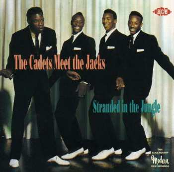 Album The Jacks: The Cadets Meet The Jacks - Stranded In The Jungle