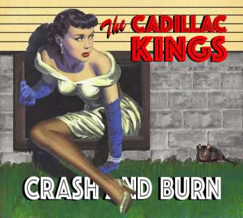 Album The Cadillac Kings: Crash & Burn
