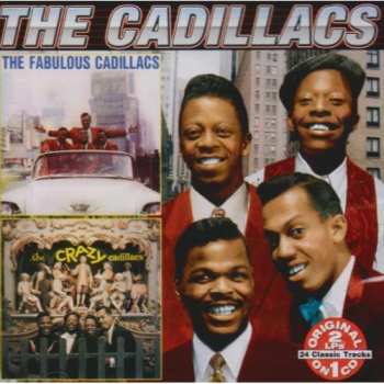 CD The Cadillacs: The Fabulous Cadillacs / The Crazy Cadillacs