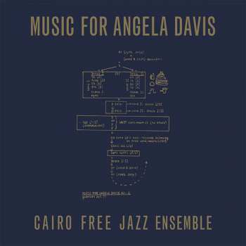 LP The Cairo Free Jazz Ensemble: Music For Angela Davis LTD