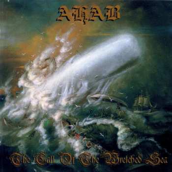 CD Ahab: The Call Of The Wretched Sea