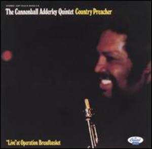 CD The Cannonball Adderley Quintet: Country Preacher