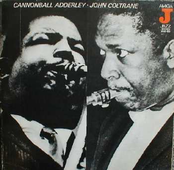 LP The Cannonball Adderley Quintet: Cannonball Adderley - John Coltrane
