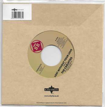 SP The Carlettes: Lost Without Your Love / I'm Getting Tired