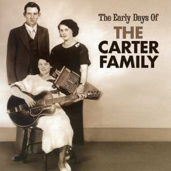 Album The Carter Family: The Carter Family On Border Radio