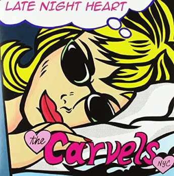 Album The Carvels NYC: Late Night Heart