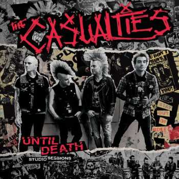 CD The Casualties: Until Death Studio Sessions