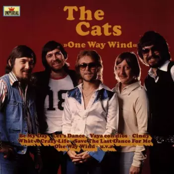 The Cats: One Way Wind