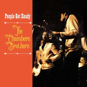 Album The Chambers Brothers: People Get Ready