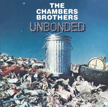 CD The Chambers Brothers: Unbonded
