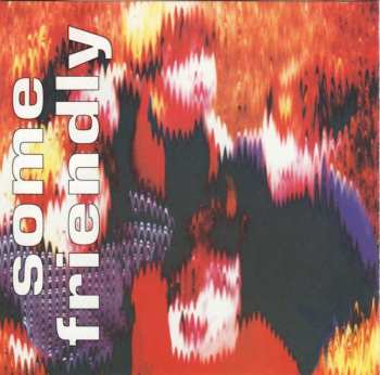 CD The Charlatans: Some Friendly