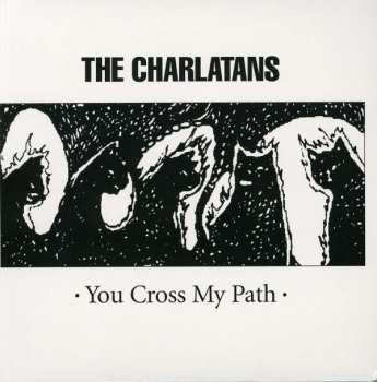 2CD The Charlatans: You Cross My Path DLX | DIGI