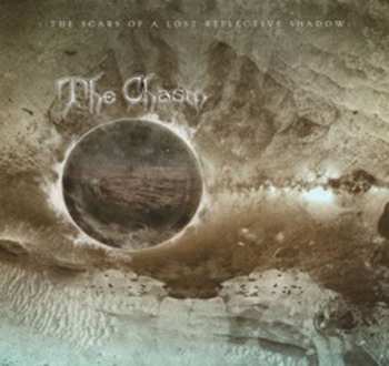 CD The Chasm: The Scars Of A Lost Reflective Shadow