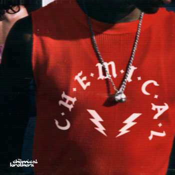 Album The Chemical Brothers: C-h-e-m-i-c-a-l