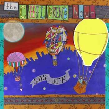 LP The Children's Hour: SOS JFK