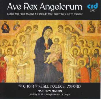 CD Jeremy Filsell: Ave Rex Angelorum