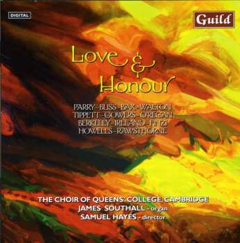CD The Choir of Queens' College, Cambridge: Love & Honour