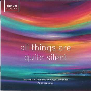 CD Anna Lapwood: All Things Are Quite Silent
