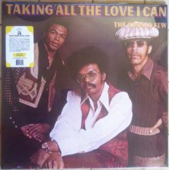 LP The Chosen Few: Taking All The Love I Can