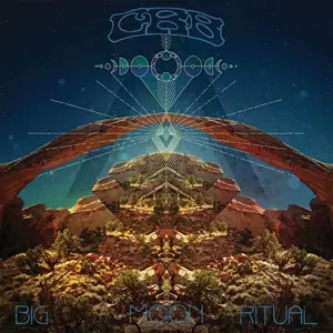 The Chris Robinson Brotherhood: Big Moon Ritual