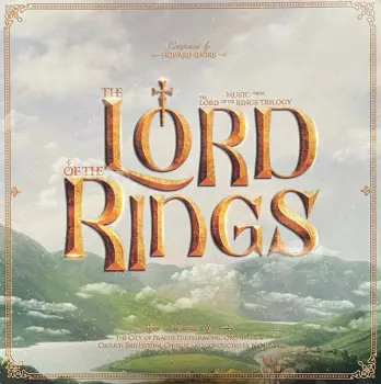 The City Of Prague Philharmonic: Music From The Lord of the Rings Trilogy