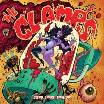 CD The Clamps: Blend, Shake, Swallow