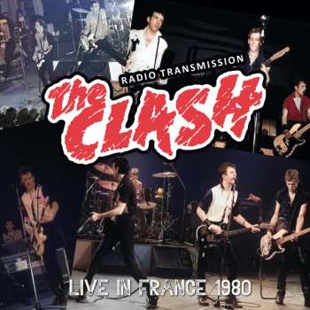 Album The Clash: Live In France 1980
