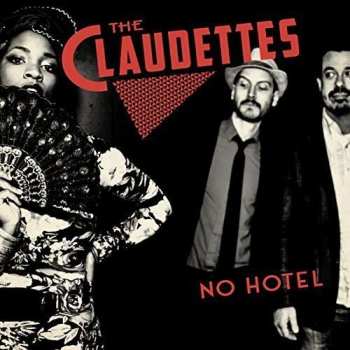 CD The Claudettes: No Hotel