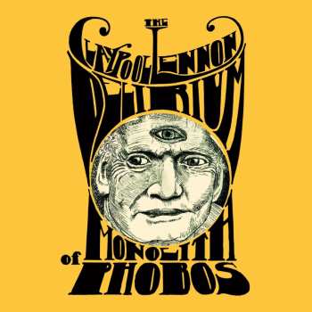 2LP/CD The Claypool Lennon Delirium: Monolith Of Phobos CLR