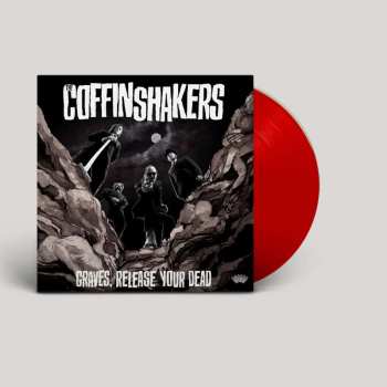 LP The Coffinshakers: Graves, Release Your Dead CLR | LTD