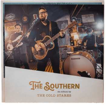 LP The Cold Stares: The Southern