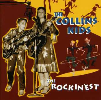 Album The Collins Kids: The Rockin'est