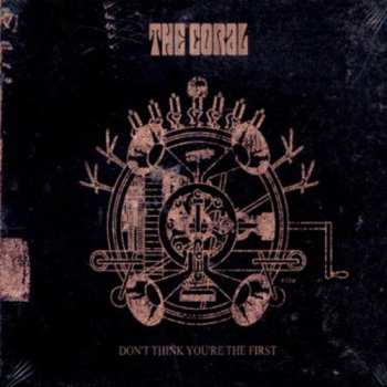 Album The Coral: Don't Think You're The First