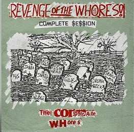 Album The Corporate Whores: Revenge Of The Whores