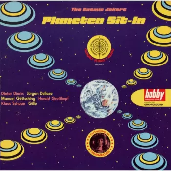 The Cosmic Jokers: Planeten Sit-In