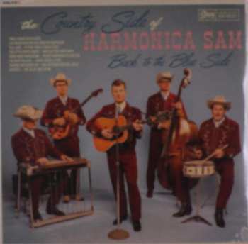 LP The Country Side Of Harmonica Sam: Back To The Blue Side