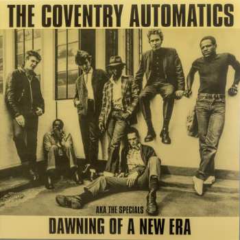 LP The Coventry Automatics: Dawning Of A New Era CLR | LTD
