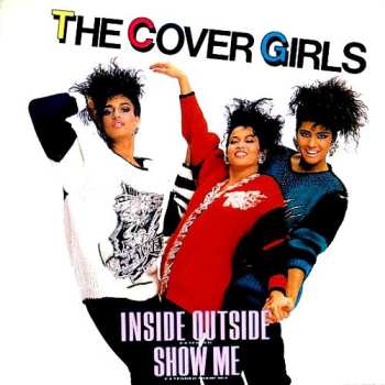 CD The Cover Girls: Inside Outside / Show Me
