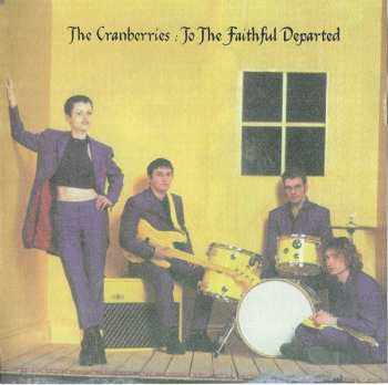 CD The Cranberries: To The Faithful Departed