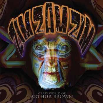 CD The Crazy World Of Arthur Brown: Zim Zam Zim