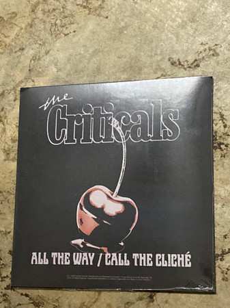 Album The Criticals: All The Way/ Call The Cliche
