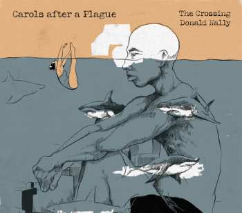 Album Donald Nally: Carols After A Plague